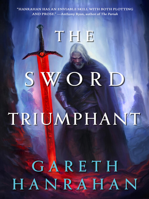 Title details for The Sword Triumphant by Gareth Hanrahan - Available